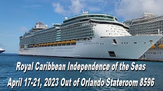 Royal Caribbean Independence of the Seas April 17 to April 21 2023 from Orlando [upl. by Carolus]