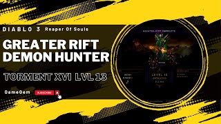 Diablo III  Greater Rift  Torment XVI  Level 13  Demon Hunter Season 27 [upl. by Reiniar]