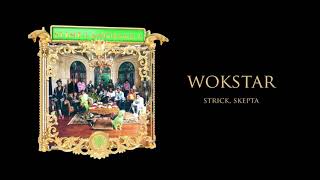 Strick  WokStar feat Skepta Official Audio  Young Stoner Life [upl. by Znerol723]