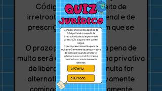 QUIZ de Direito Penal direito oab instantejuridico direitopenal quiz questoesdeconcurso [upl. by Julius]