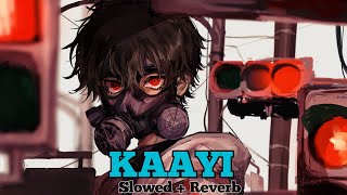 Kaayi slowed reverb baby jean😈😈 slowedandreverb kaayi song ll lofi songs [upl. by Kieran516]