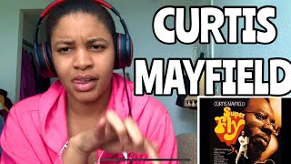 CURTIS MAYFIELD “ Give me your love “ Reaction [upl. by Ulrike15]