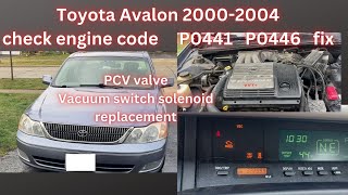 Toyota Avalon 20002004 check engine P0441 P0446 fix How to replace PCV valve and VSV [upl. by Elaynad]