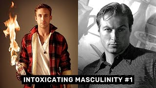 Intoxicating Masculinity 1 [upl. by Attevroc]