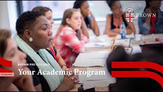 Brown PreCollege Your Academic Program [upl. by Iridissa370]