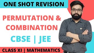 One Shot Revision  Permutations amp Combination  Class 11th  CBSE  JEE [upl. by Lally939]