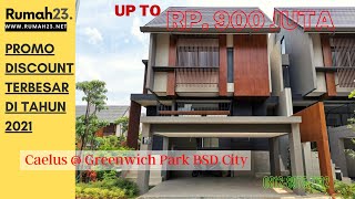 RUMAH CAELUS GREENWICH PARK BSD CITY TANGERANG DISKON [upl. by Alrad]