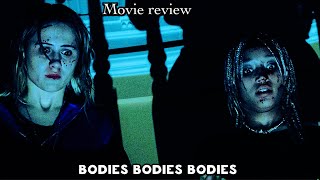 Bodies Bodies Bodies Movie Review [upl. by Jocelin]