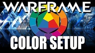 Warframe Color Setup Requests [upl. by Nickie]