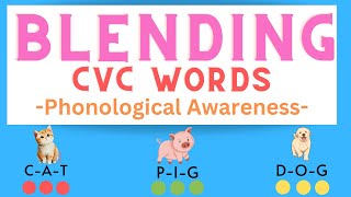 Blending  Phonological Awareness  Preschool  Kindergarten  Phonemic Awareness  Learn to Read [upl. by Ateekan298]