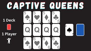 How To Play Captive Queens Solitaire [upl. by Aciraj]