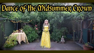 Dance of the Midsummer Crown  Zemira Rowan   Midsummer Litha Music   St Johns wort magick [upl. by Sulienroc]