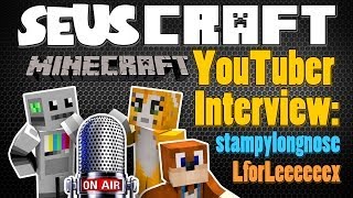 SEUSCRAFT  Minecraft YouTuber Interview Stampy AKA stampylongnose amp LforLeeeeeex hear his voice [upl. by Eniamrehc409]