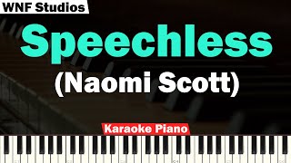 Naomi Scott  Speechless Karaoke Piano Slowed Tempo [upl. by Stets]