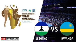 Lesotho vs Rwanda  2023 Womens African Nations Volleyball Championship LIVE Score [upl. by Amice712]