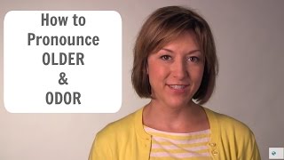 How to Pronounce OLDER amp ODOR  American English Pronunciation Lesson [upl. by Wilkinson]