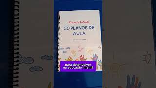 Plano de aula Educação Infantil [upl. by Sup]