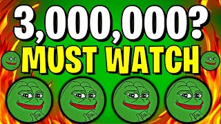 PEPE COIN NEWS TODAY IF YOU HOLD 3000000 PEPE COIN YOU MUST SEE THIS  PEPE PRICE PREDICTION [upl. by Aridni]