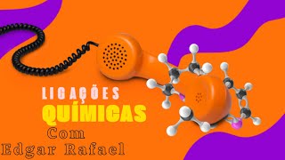 Química GeralLigação Química l Módulo lll Ligações químicas l Aula 04 l parte 12 com Edgar Rafael [upl. by Fleta]