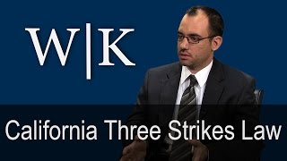 California Three Strikes Law PC 667 [upl. by Etteloc]