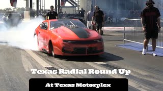 Texas Radial Round Up at Texas Motorplex [upl. by Magan234]