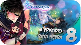 Ruta Nevra ðŸ§›â€â™‚ï¸ Eldarya nueva era episodio 8 [upl. by Hakeem]