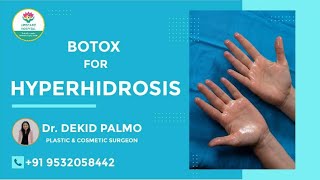 Hyperhidrosis  excessive sweaty hands botox Dr Dekid Palmo cosmetic surgeon [upl. by Benson]