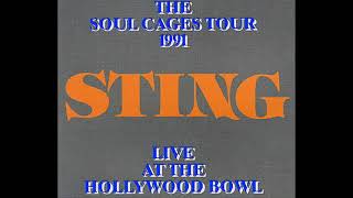 STING  Los Angeles CA 02101991 Hollywood Bowl USA SBD AUDIO [upl. by Mcloughlin]