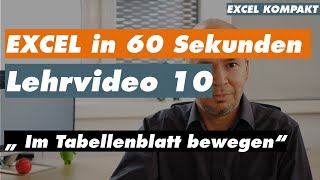 Im Excel Tabellenblatt bewegen  EXCEL in 60 Sekunden [upl. by Sewellyn]