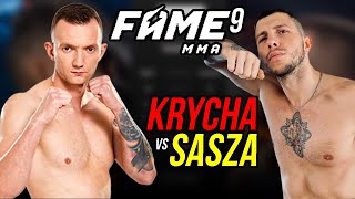 KRYSTIAN quotKRYCHAquot WILCZAK VS ALEKSANDR quotSASZAquot MUZHEIKO FAME MMA 9 [upl. by Llevron]