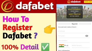 How to Register Dafabet 2024 ✅ How to create Dafabet Account [upl. by Dami259]