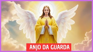 Oração ao Anjo da Guarda para Um Dia Abençoado [upl. by Starks]