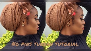 EASY TURBAN TUTORIAL  NO PINS [upl. by Gnourt]