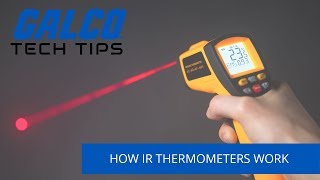 How does an Infrared Thermometer work  A Galco TV Tech Tip  Galco [upl. by Uis498]