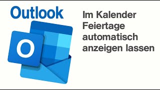 Outlook Kalender Feiertage [upl. by Teria737]