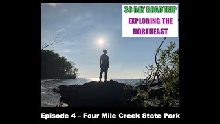 Exploring the Northeast 30 Day Road Trip Episode 4 Four Mile Creek State Park [upl. by Caines]