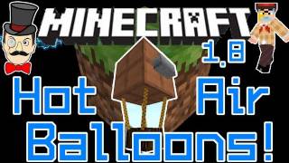 Minecraft 18 HOT AIR BALLOON Mod Fly Around in Multiplayer  Wind Currents amp More [upl. by Savage]