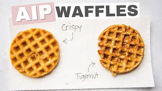 2 AIP Waffles  Crispy OR cakey breakfast goodness [upl. by Etnovert]