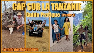 Tanzanie Tout savoir pour bien préparer son Voyage  Conseils Voyage Partie1 [upl. by Donell]