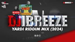 Yardi Riddim 2024 Dancehall Mix Raw  Skillibeng Charly Black IWaata [upl. by Vyner]