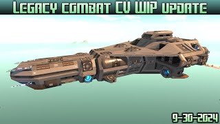 Empyrion Galactic Survival  Legacy combat CV WIP update 9302024 [upl. by Repinuj]