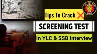 Tips To Crack Screening Test In YLC amp SSB Course  SSB Screening Test [upl. by Darlleen]