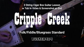 Cripple Creek  Easy FolkBluegrassFiddle Standard 3 String Cigar Box Guitar Lesson with Tab [upl. by Montagna]