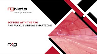 SoftGRE with the rXg and the Ruckus Virtual SmartZone [upl. by Airtap]