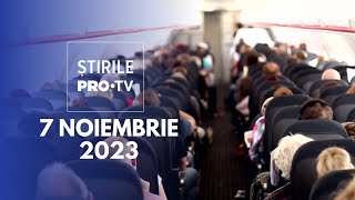 Știrile PRO TV  7 Noiembrie 2023 [upl. by Leela472]