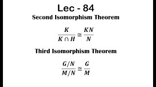 Lec  84 Second Isomorphism Theorem  Third Isomorphism  Theorem IIT JAM  CSIR UGC NET  GATE MA [upl. by Ad]