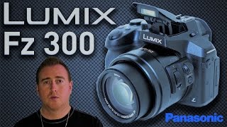 PANASONIC LUMIX FZ300 REVIEW FOR THE AVERAGE PERSON [upl. by Mountfort]