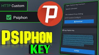 How to create Free Psiphon server  Psiphon Key Tutorial [upl. by Arahk]