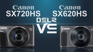 Canon PowerShot SX720 HS vs Canon PowerShot SX620 HS [upl. by Mamoun]