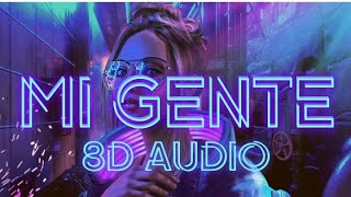 Mi Gente8D AudioJ Balvin Willy WilliamNew8DMusic [upl. by Mariellen440]